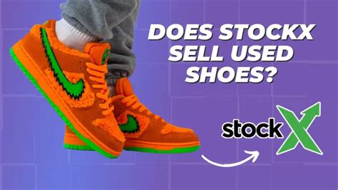 how to sell on stockx|does stockx sell used stuff.